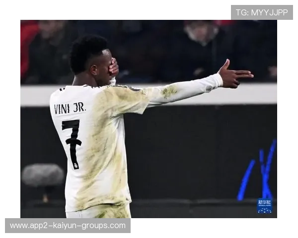 维尼修斯内切爆射近角入网，皇家马德里锁定国家德比胜局